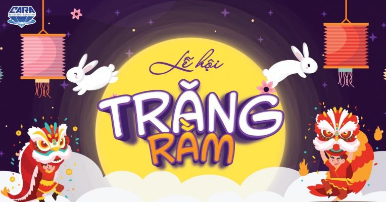 "LỄ HỘI TRĂNG RẰM" tại Cara 2022